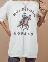 Hold Your Horses Graphic Tee